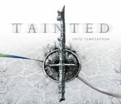 Tainted : Into Temptation
